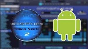 Omnisphere APK Android VST Crack v2.6.3 2021 Free Download