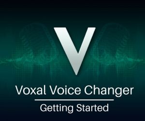 Voxal Voice Changer 6.07 Crack + Registration Code Download 2021